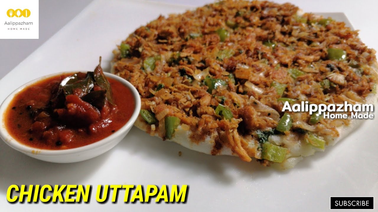 Chicken Uttappam